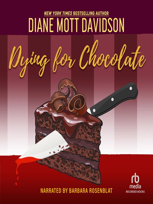 Title details for Dying for Chocolate by Diane Mott Davidson - Wait list